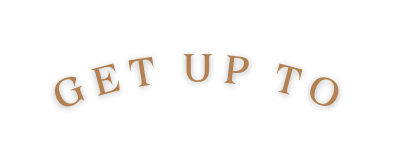 get up to